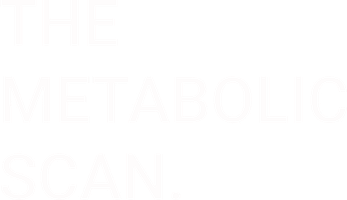 The Metabolic Scan